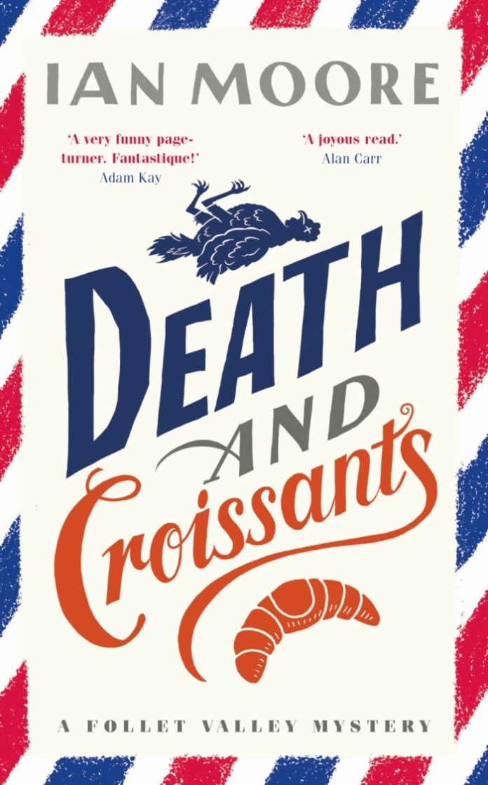 Death and Croissants, by Ian Moore